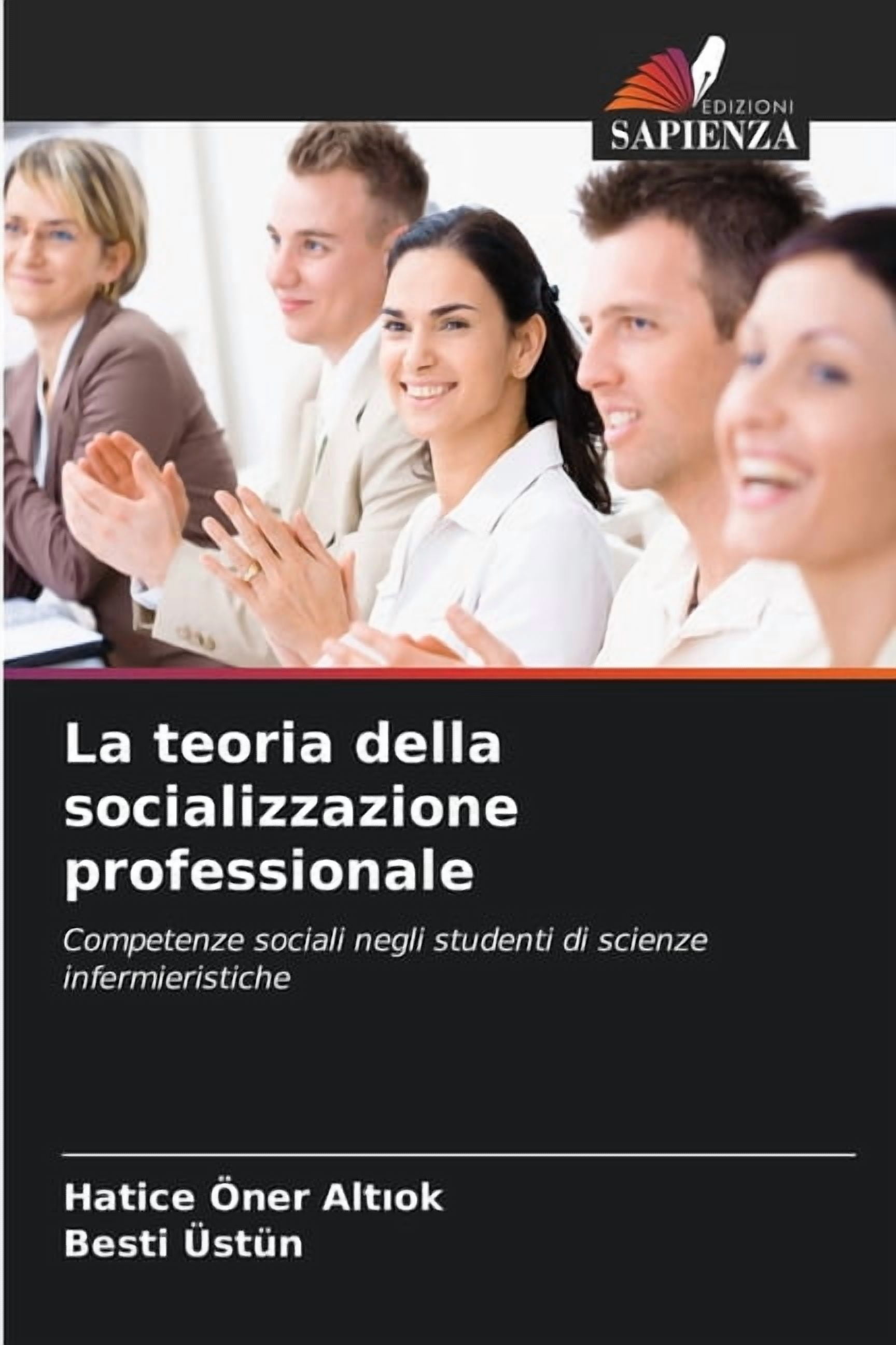 La teoria della socializzazione professionale, (Paperback)
