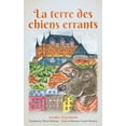thumbnail image 1 of La terre de chiens errants, (Paperback), 1 of 1