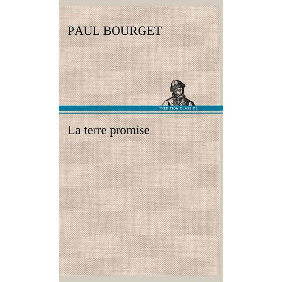 La terre promise (Hardcover)