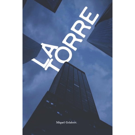 La torre: Crnica de una venganza, (Paperback)