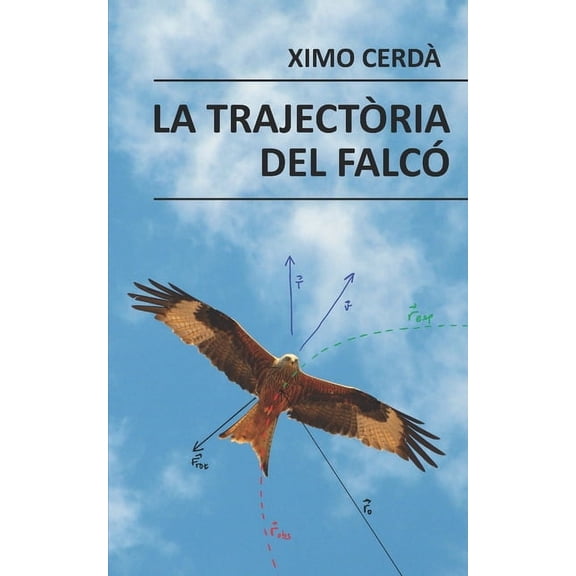 La trajectria del falc, (Paperback)
