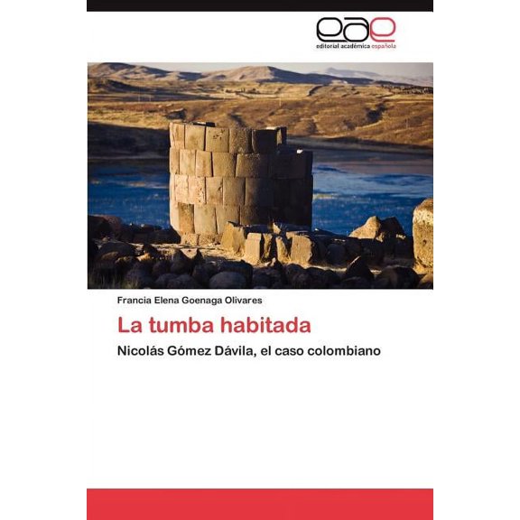 La tumba habitada (Paperback)