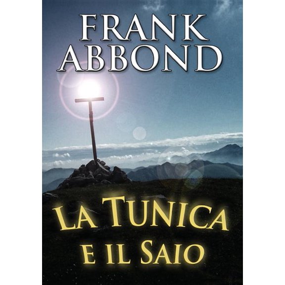 La tunica e il saio (Paperback)