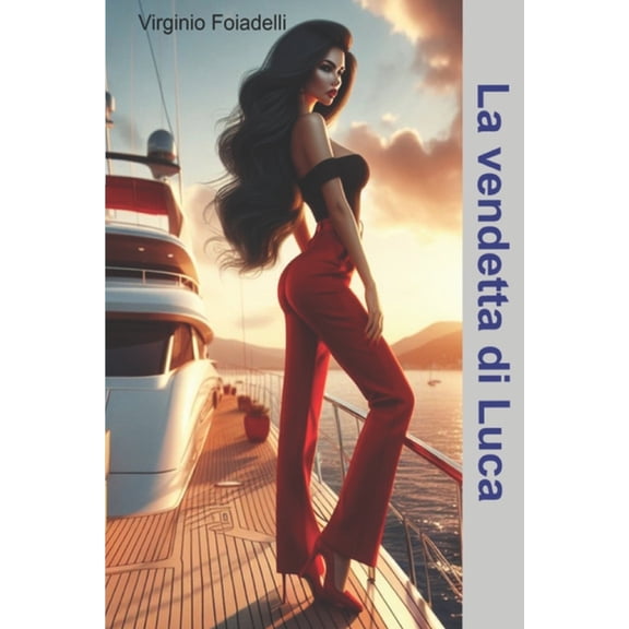 La vendetta di Luca (Paperback)