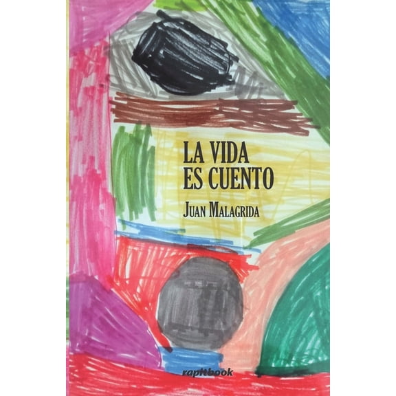 La vida es cuento, (Paperback)