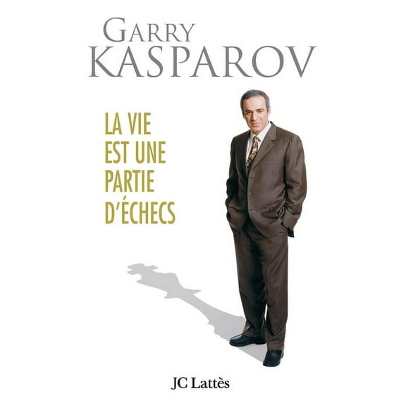 La vie est une partie d'checs, (Paperback)