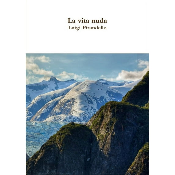 La vita nuda (Paperback)