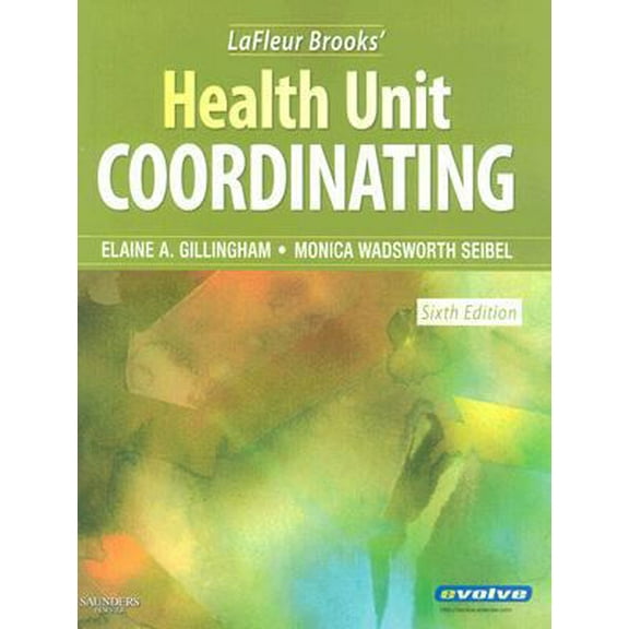 Pre-Owned LaFleur Brooks' Health Unit Coordinating (Paperback) 1416041729 9781416041726