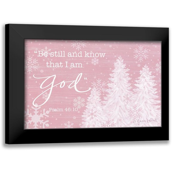 LaPoint, Annie 24x17 Black Modern Framed Museum Art Print Titled - Be Still and Know