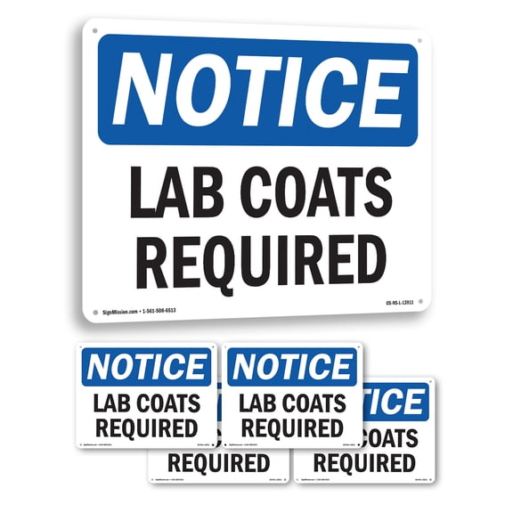 Lab Coats Required OSHA Notice Rigid Plastic Sign 24 Inch x 18 Inch - 5 Pack