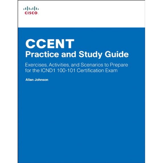 Pre-Owned Pre-Owned CCENT Practice and Study Guide: Exercises, Activities and Scenarios to Prepare for the ICND1 100-101 Certification Exam (Lab Companion) Paperback