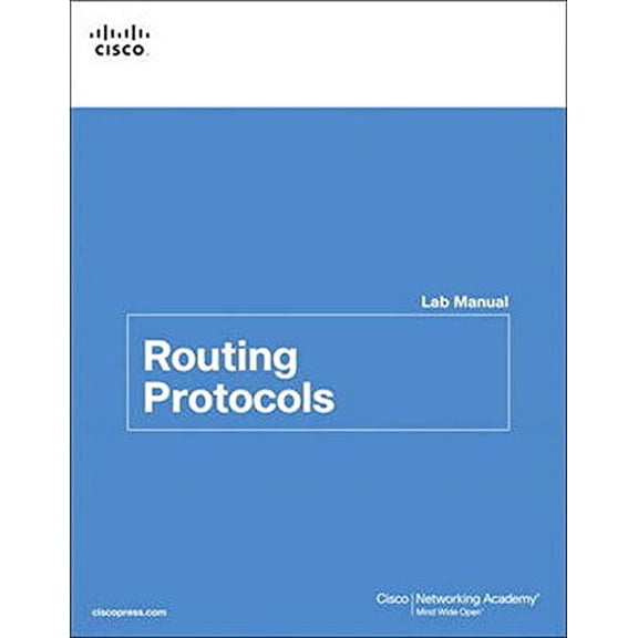 Pre-Owned Routing Protocols Lab Manual (Paperback) 1587133229 9781587133220