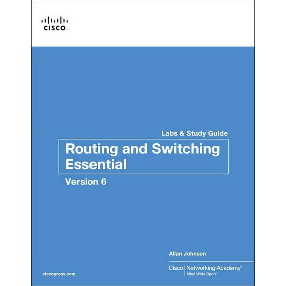 Lab Companion: Routing and Switching Essentials V6 Labs & Study Guide (Paperback)
