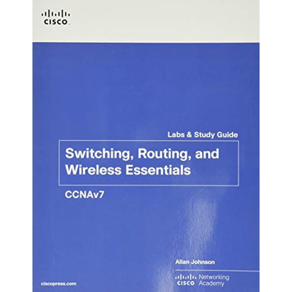 Pre-Owned Switching, Routing, and Wireless Essentials Labs and Study Guide (CCNAv7) (Lab Companion) Paperback