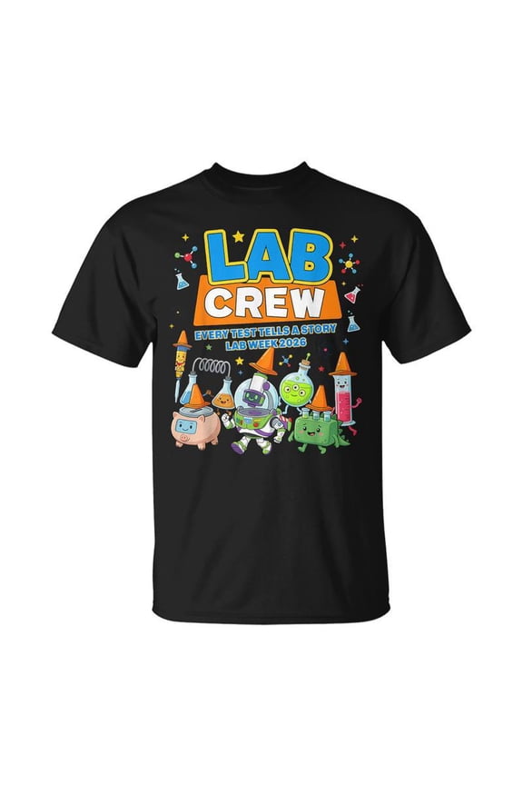 Lab Crew Lab Week 2026 Medical Laboratory Technician Team TShirt