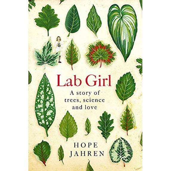 Pre-Owned Lab Girl (Paperback) 0349006180 9780349006185