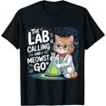 Lab Is Calling And I Meowst Go Science Cat Nerd Classic Theme Everyday ...