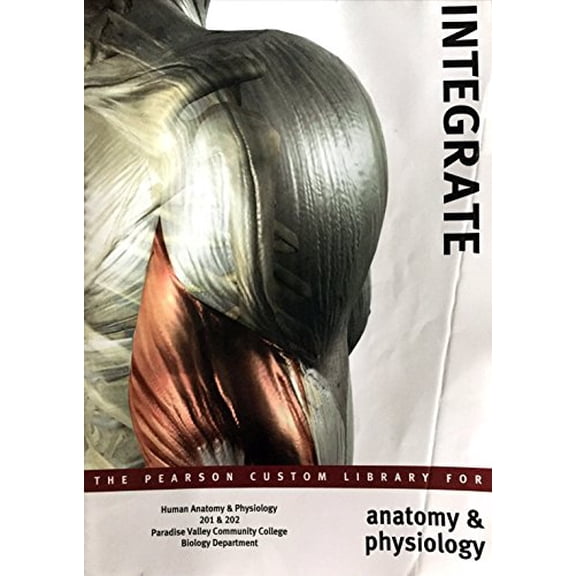 Pre-Owned Lab Manual Only: INTEGRATE: PCL ANAT&PHYS PVCC Paperback