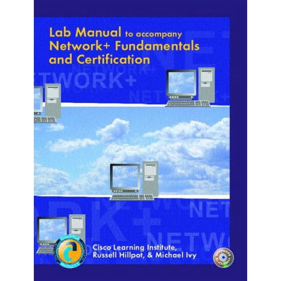 Pre-Owned Network+ Fundamentals and Certification: Lab Manual (Paperback) 0131892134 9780131892132