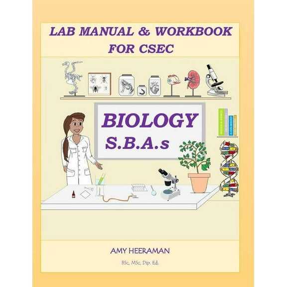 Lab Manual & Workbook for Csec Biology Sbas