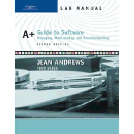 Pre-Owned A+ Guide to Software Lab Manual 4th Edition (Paperback) 0619217650 9780619217655