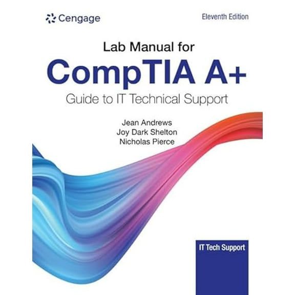 Lab Manual for Comptia A+ Guide to Information Technology Technical Support, (Paperback)