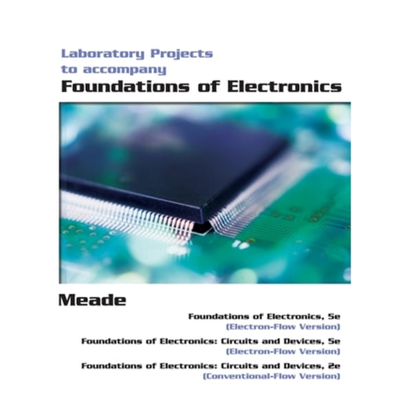 Pre-Owned Lab Manual for Meade's Foundations of Electronics, 5th (Paperback) 1418041831 9781418041830