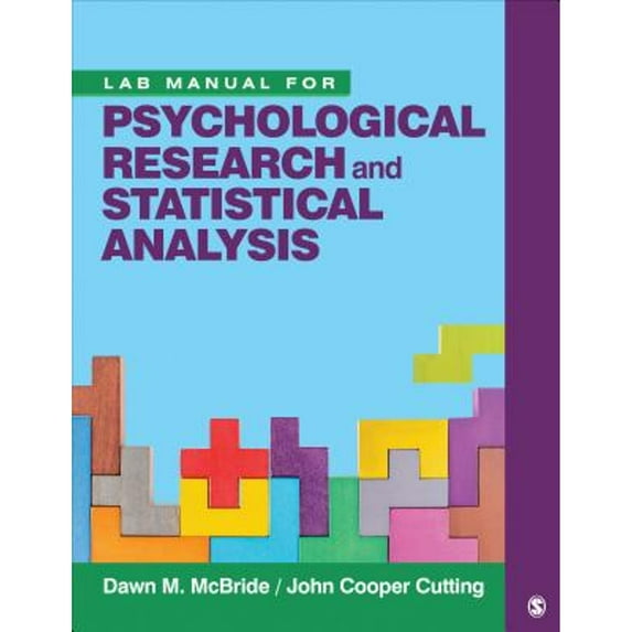Pre-Owned Lab Manual for Psychological Research and Statistical Analysis (Paperback) 1544363494 9781544363493