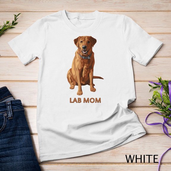 Lab Mom Fox Red Labrador Retriever Dog Lover Gift T-Shirt Unisex T-shirt