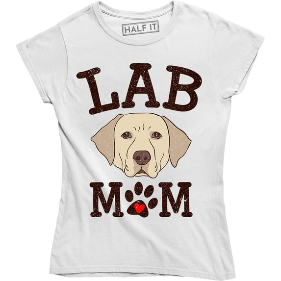 Lab Mom - Pets Dog Puppy Parent Labrador For Dog Lover Women's T-Shirt