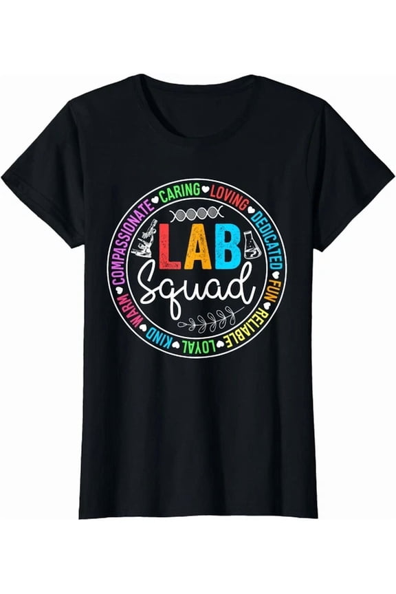 Lab Squad Lab Week 2024 Medical Laboratory T-Shirt, Birthday Gift