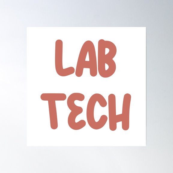 Lab Tech Poster Wall Art, Modern Wall Decor, 16x16 UNFRAMED