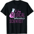 thumbnail image 1 of Lab Technician Science Tech Medical Laboratory Scientist T-Shirt, 1 of 4