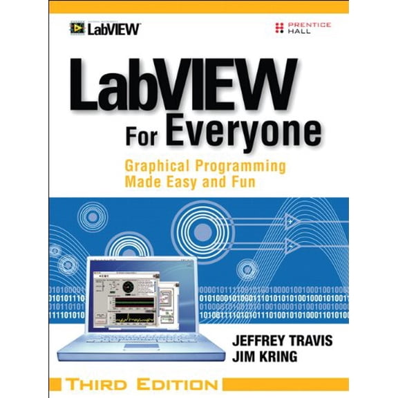 Pre-Owned LabVIEW for Everyone: Graphical Programming Made Easy and Fun (Other)