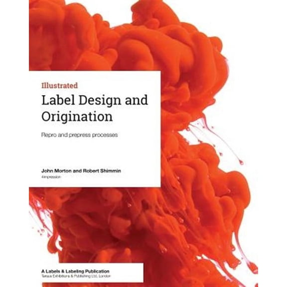 Label Design and Origination: Repro and Prepress Processes