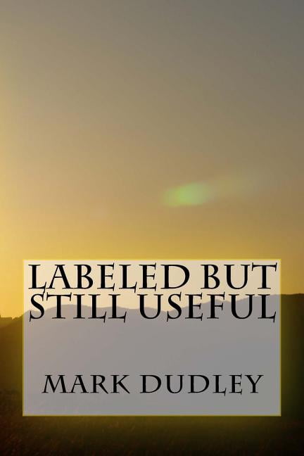 Lableled But Still Useful