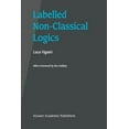 thumbnail image 1 of Labelled Non-Classical Logics, (Paperback), 1 of 1