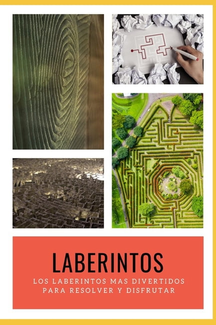 Laberintos: Los laberintos más divertidos para resolver y disfrutar (Paperback)
