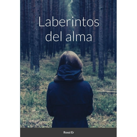 Laberintos del alma (Spanish Edition)