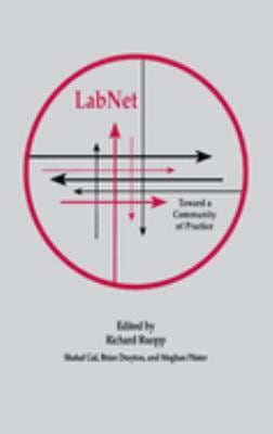 Pre-Owned Labnet : Toward a Community of Practice 9780805812633