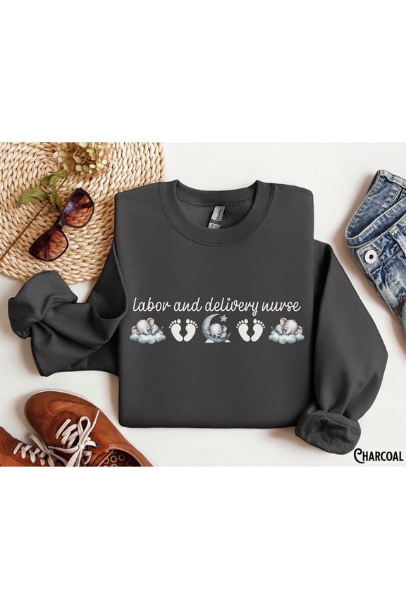 Labor And Delivery Nurse, Crewneck Sweatshirt, L And D, L&D, Crew, Nurse Life, Ob, Rn, Baby, Elephant, Maternity, Nursing, Graduation,