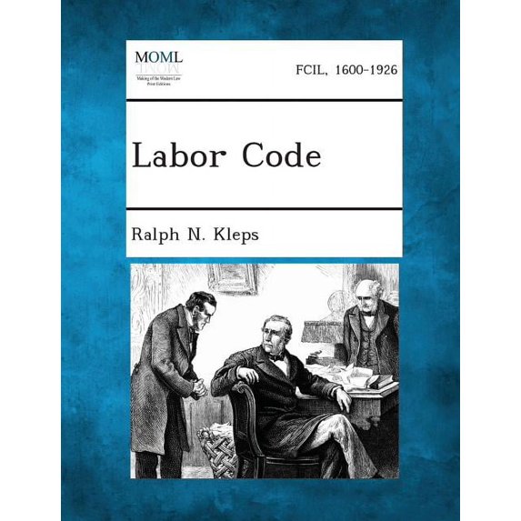 Labor Code, (Paperback)