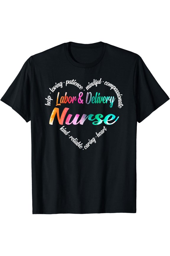 Labor & Delivery Nurse Heart Word Cloud Watercolor Rainbow T-Shirt