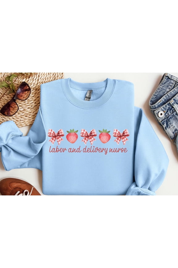 Labor And Delivery Nurse Sweatshirt, L And D Nursing Sweater, Coquette, Strawberry Bow Sweatshirt, Rn, Ob, Appreciation, For L&D Nurse SWEATSHIRT All Size S-5XL