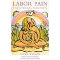 thumbnail image 1 of Labor Pain : A Natural Approach to Easing Delivery (Paperback), 1 of 1