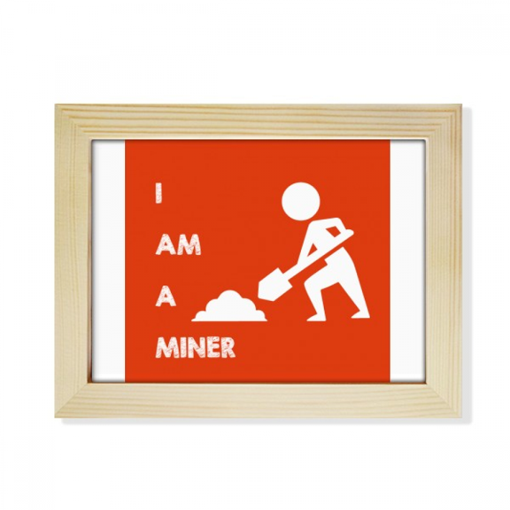 Labor Resources Spade Mineral Miners Desktop Photo Frame Picture Art Decoration Painting 6x8 inch