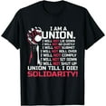 thumbnail image 1 of Labor Union Worker Union T-Shirt Pro Union Strong, 1 of 4