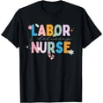 thumbnail image 1 of Labor and Delivery Nurse Cute Trendy T-Shirt, 1 of 4