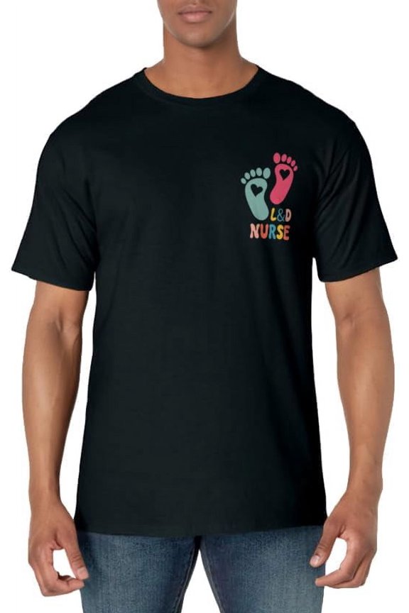 Labor and Delivery Nurse Tee L&D Shirt - Labor L&D Nurse T-Shirt