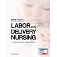 thumbnail image 1 of Pre-Owned Labor and Delivery Nursing: A Guide to Evidence-Based Practice Paperback, 1 of 1